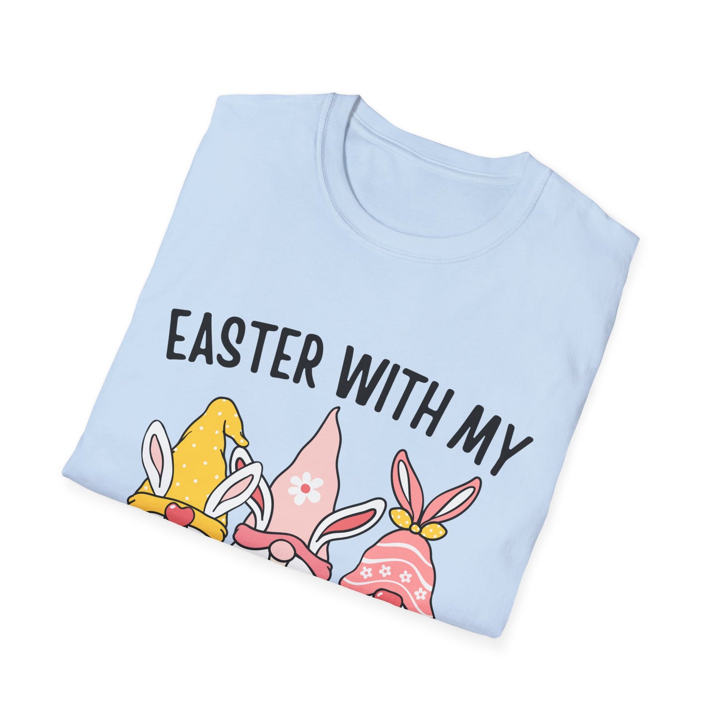 Easter with my OKLA GNOMIES! Tee