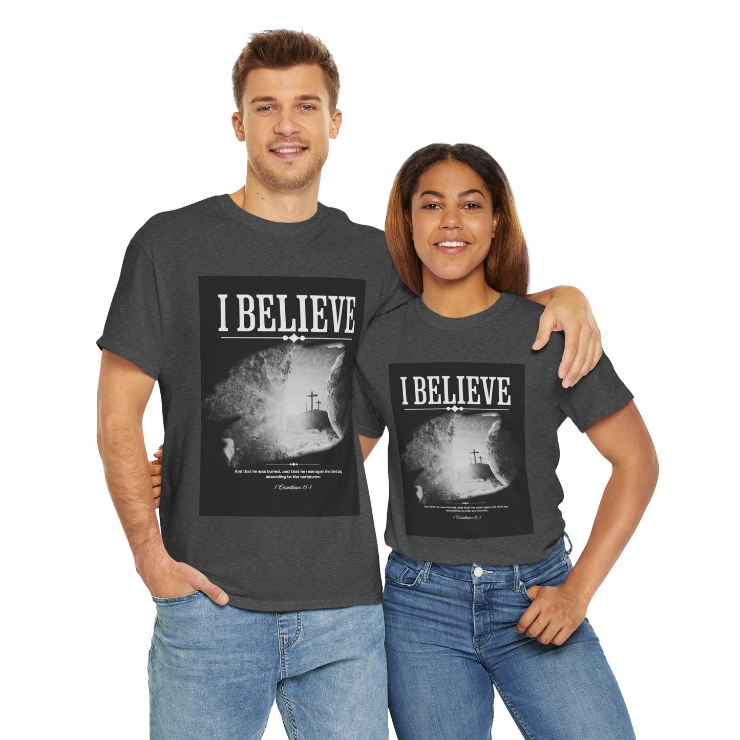 I BELIEVE T Shirt. The real meaning of Easter in a simple, yet profound graphic.