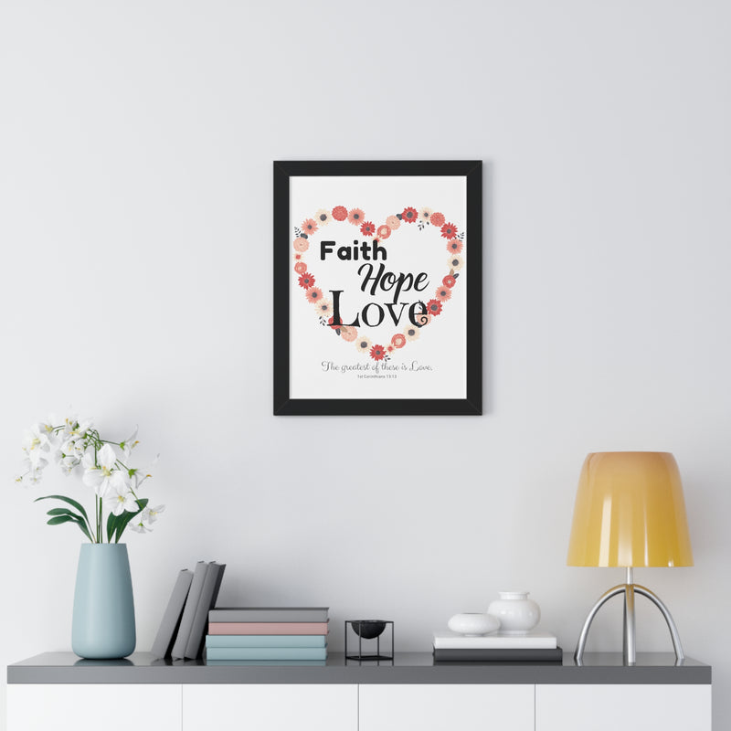 Faith, Hope and Love Poster!
