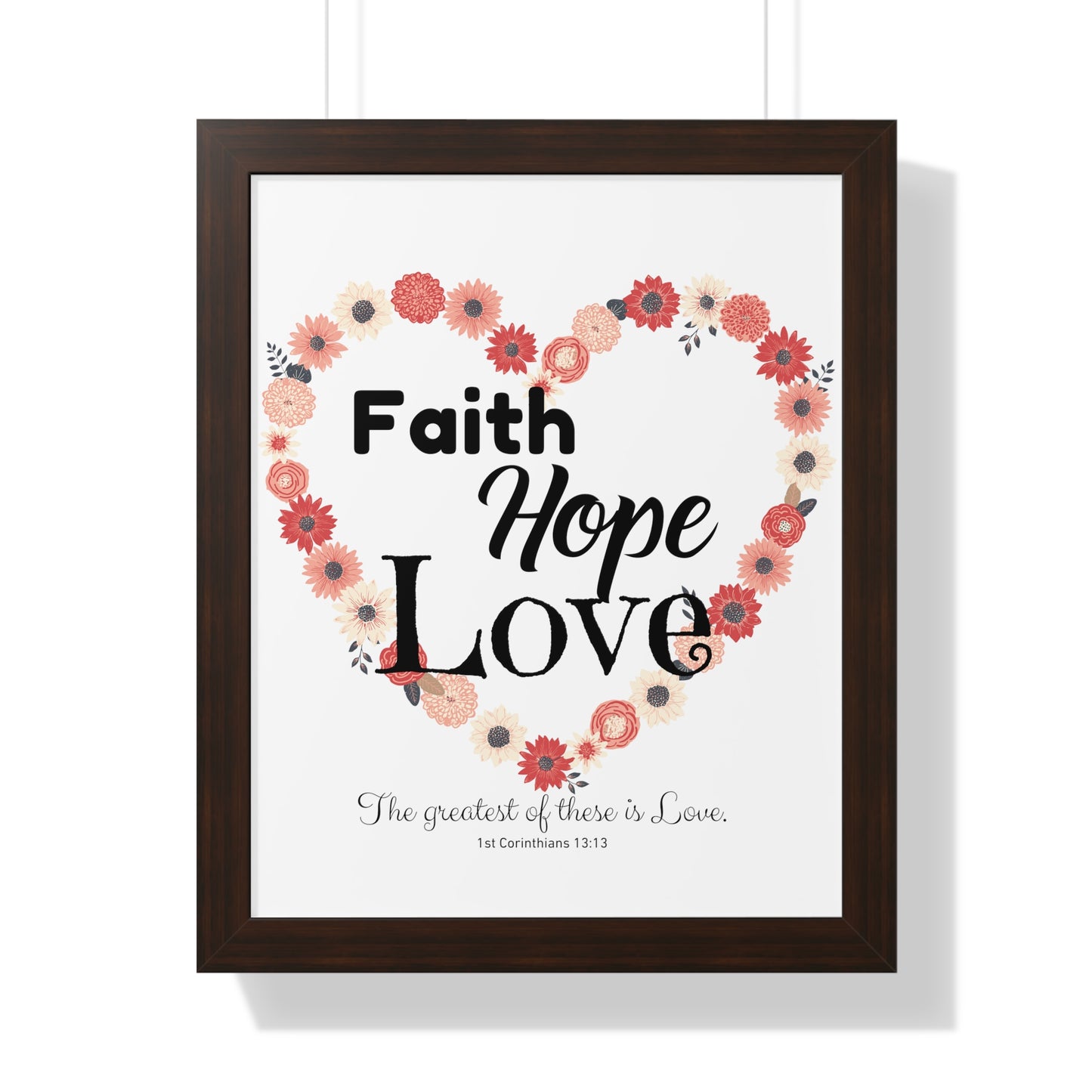 Faith, Hope and Love Poster!